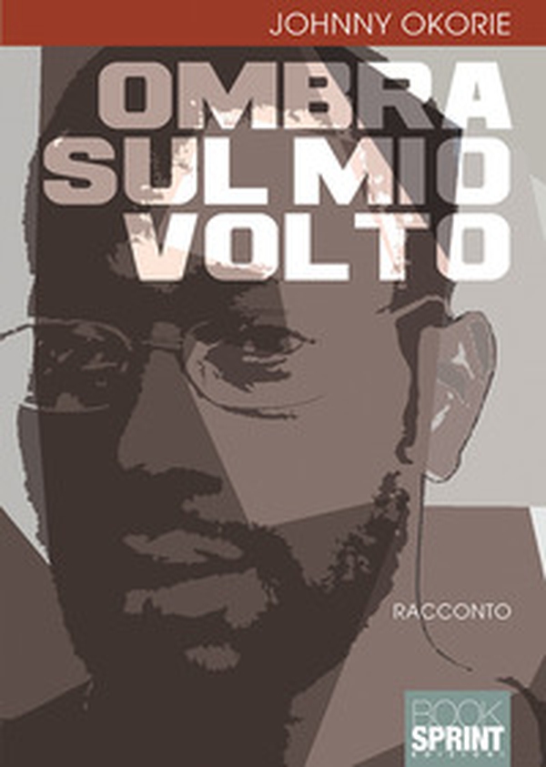 Ombra sul mio volto - Librerie.coop Ombra sul mio volto - Librerie.coop