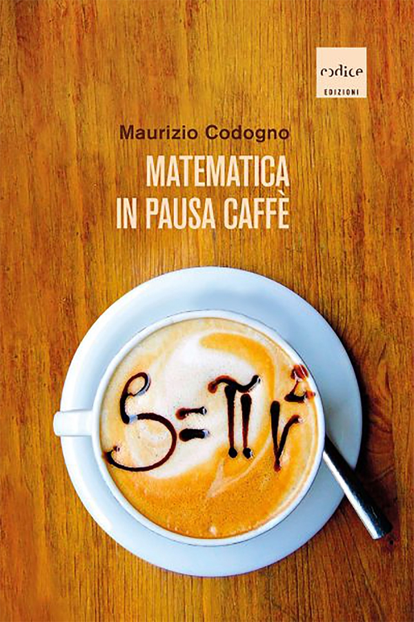 Matematica in pausa caffè - Librerie.coop Matematica in pausa caffè - Librerie.coop