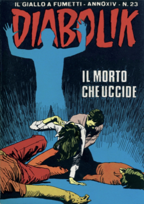 Diabolik 301. Il morto che uccide - Librerie.coop
