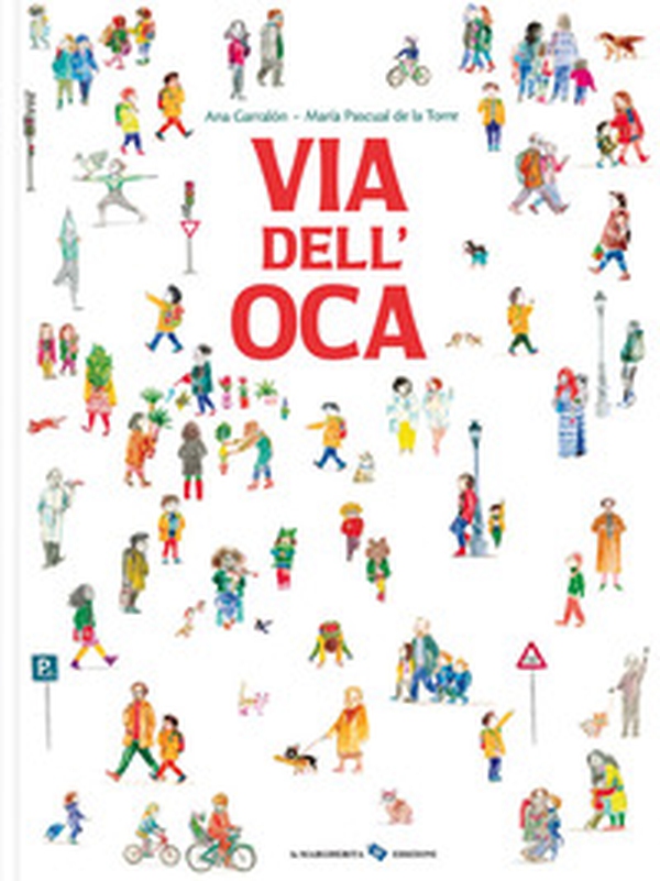 Via dell'oca - Librerie.coop