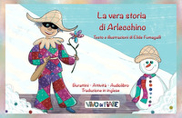 La vera storia di Arlecchino. Schede per Kamishibai. Ediz. italiana e inglese - Librerie.coop La vera storia di Arlecchino. Schede per Kamishibai. Ediz. italiana e inglese - Librerie.coop