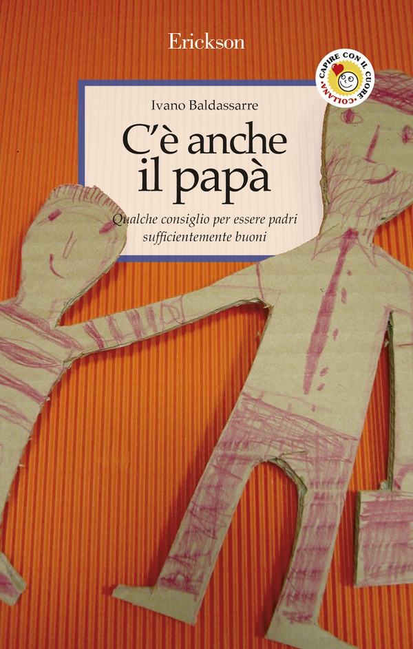 C'è anche il papà - Librerie.coop C'è anche il papà - Librerie.coop