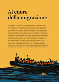 Al cuore della migrazione - Librerie.coop Al cuore della migrazione - Librerie.coop