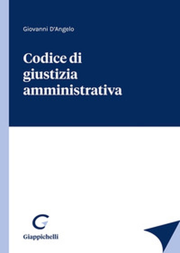 Codice di giustizia amministrativa - Librerie.coop Codice di giustizia amministrativa - Librerie.coop