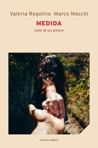 Medida. Note di un amore - Librerie.coop