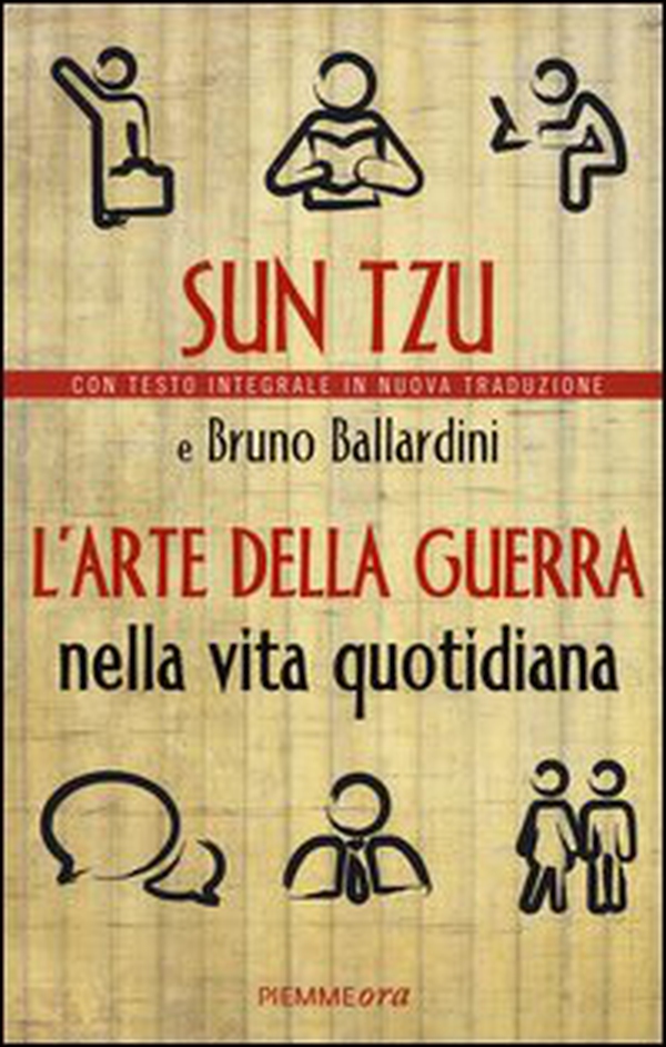 L'arte della guerra nella vita quotidiana - Librerie.coop L'arte della guerra nella vita quotidiana - Librerie.coop