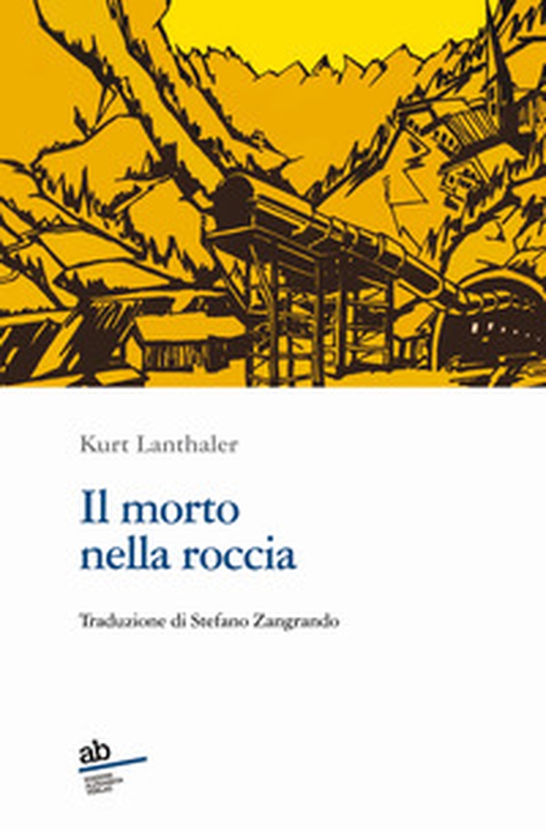 Il morto nella roccia - Librerie.coop Il morto nella roccia - Librerie.coop
