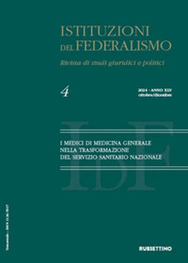 Istituzioni del federalismo. Rivista di studi giuridici e politici - Vol. 4 - Librerie.coop Istituzioni del federalismo. Rivista di studi giuridici e politici - Vol. 4 - Librerie.coop