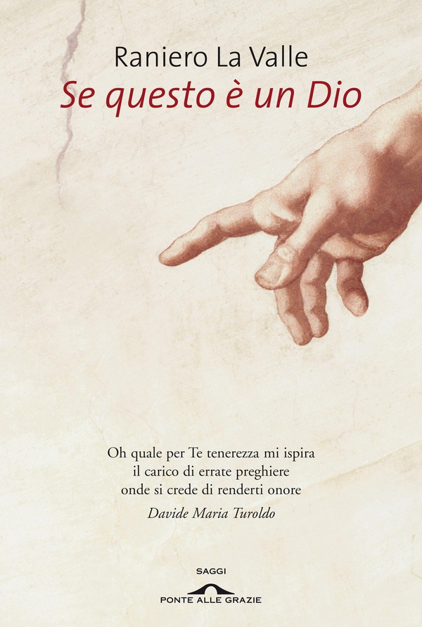 Se questo è un Dio - Librerie.coop Se questo è un Dio - Librerie.coop