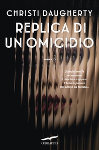 Replica di un omicidio - Librerie.coop Replica di un omicidio - Librerie.coop