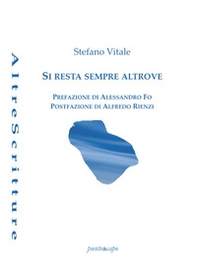 Si resta sempre altrove - Librerie.coop