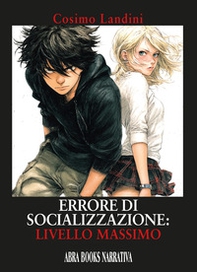 Errore di socializzazione: livello massimo - Librerie.coop