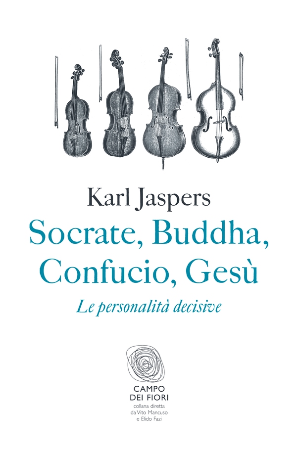 Socrate, Buddha, Confucio, Gesù - Librerie.coop Socrate, Buddha, Confucio, Gesù - Librerie.coop