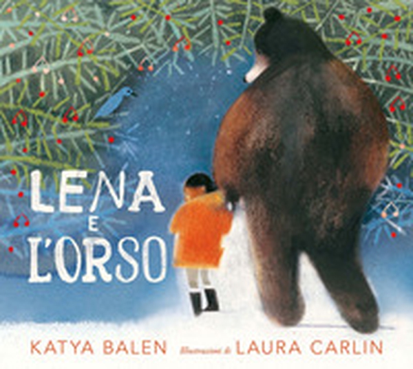 Lena e l'orso - Librerie.coop