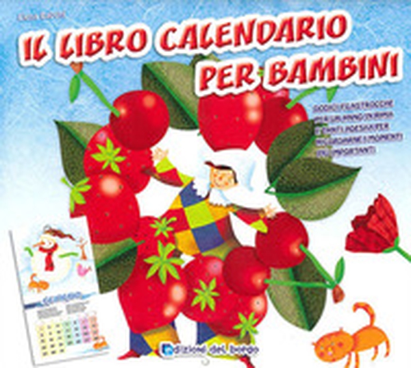 Il libro calendario per bambini (2010) - Librerie.coop Il libro calendario per bambini (2010) - Librerie.coop