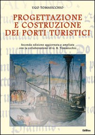 Progettazione e costruzione dei porti turistici - Librerie.coop