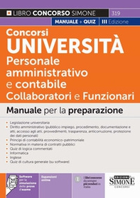 Concorsi Università. Personale amministrativo e contabile (categorie C e D). Collaboratori e funzionari. Manuale per la preparazione - Librerie.coop