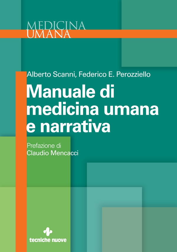 Manuale di medicina umana e narrativa - Librerie.coop Manuale di medicina umana e narrativa - Librerie.coop