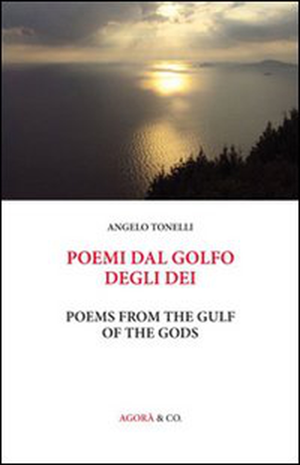 Poemi dal Golfo degli Dei. Ediz. italiana e inglese - Librerie.coop Poemi dal Golfo degli Dei. Ediz. italiana e inglese - Librerie.coop