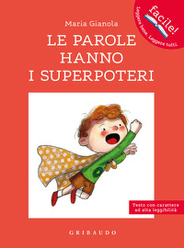 Le parole hanno i superpoteri. Ediz. ad alta leggibilità - Librerie.coop Le parole hanno i superpoteri. Ediz. ad alta leggibilità - Librerie.coop