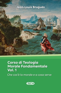 Corso di teologia morale fondamentale - Vol. 1 - Librerie.coop Corso di teologia morale fondamentale - Vol. 1 - Librerie.coop