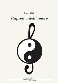 Rapsodia dell'amore - Librerie.coop