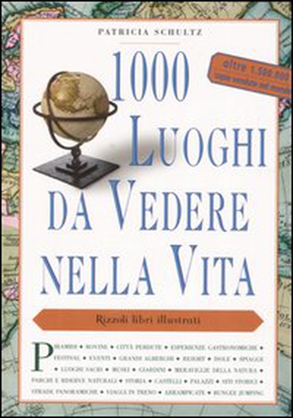 1000 luoghi da vedere nella vita - Librerie.coop 1000 luoghi da vedere nella vita - Librerie.coop