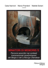 Minatori di memorie - Vol. 5 - Librerie.coop