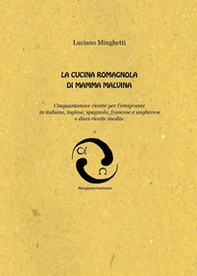 La cucina romagnola di mamma Malvina - Librerie.coop La cucina romagnola di mamma Malvina - Librerie.coop