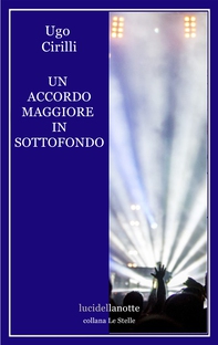 Un accordo maggiore in sottofondo - Librerie.coop Un accordo maggiore in sottofondo - Librerie.coop