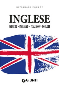 Dizionario inglese. Inglese-italiano, italiano-inglese - Librerie.coop