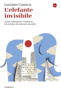 L'elefante invisibile - Librerie.coop L'elefante invisibile - Librerie.coop