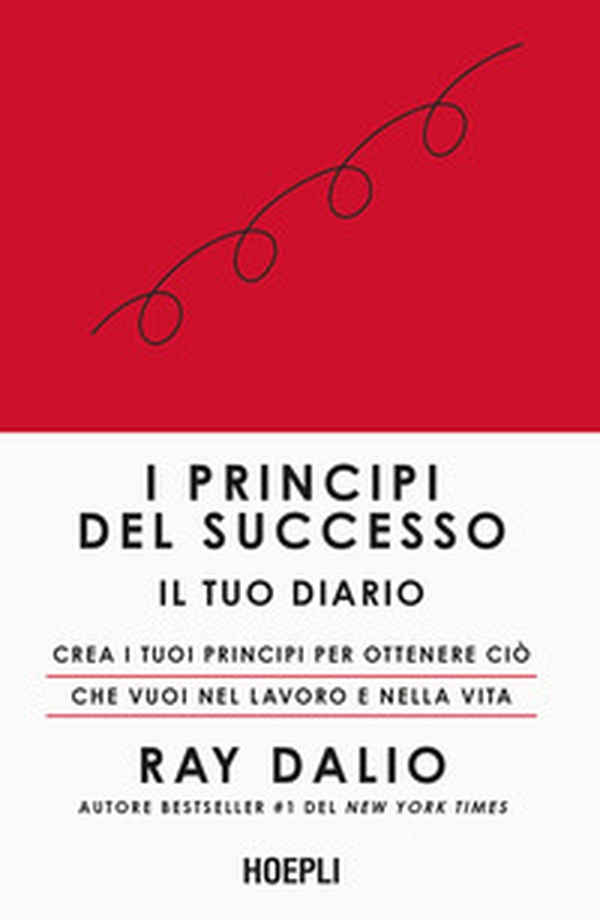 I principi del successo. Il tuo diario. Crea i tuoi principi per ottenere ciò che vuoi nel lavoro e nella vita - Librerie.coop I principi del successo. Il tuo diario. Crea i tuoi principi per ottenere ciò che vuoi nel lavoro e nella vita - Librerie.coop