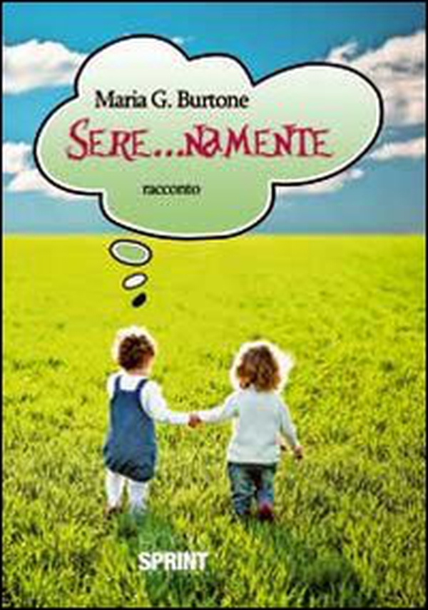 Sere... namente - Librerie.coop Sere... namente - Librerie.coop