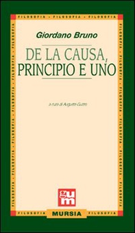 De la causa, principio e uno - Librerie.coop