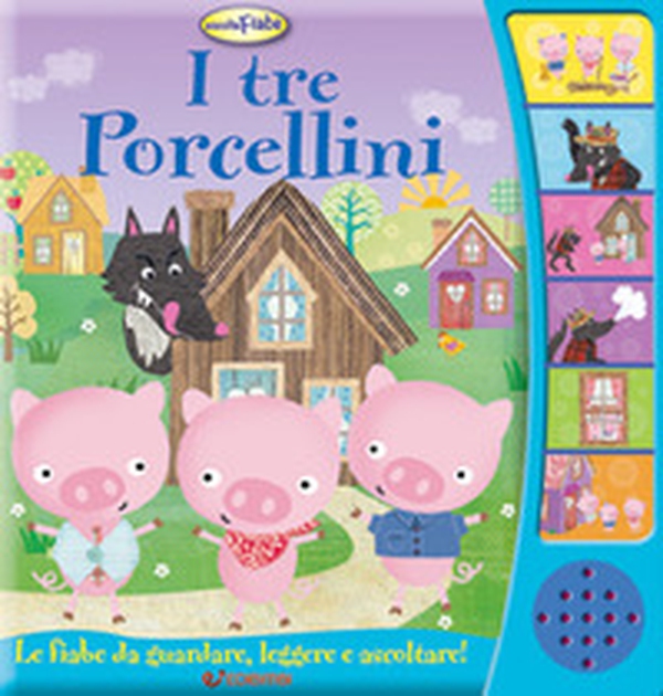 I tre porcellini. Ascoltafiabe - Librerie.coop I tre porcellini. Ascoltafiabe - Librerie.coop