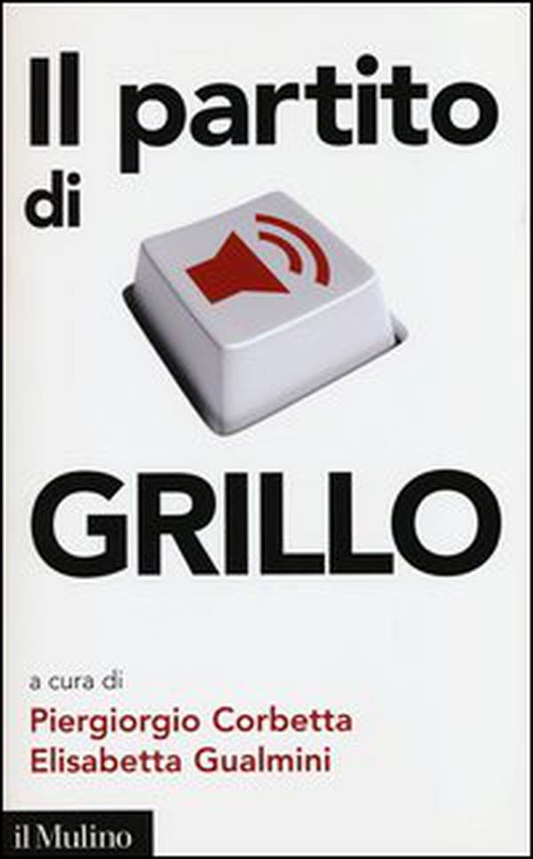 Il partito di Grillo - Librerie.coop Il partito di Grillo - Librerie.coop