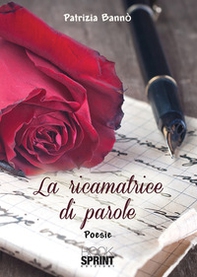 La ricamatrice di parole - Librerie.coop