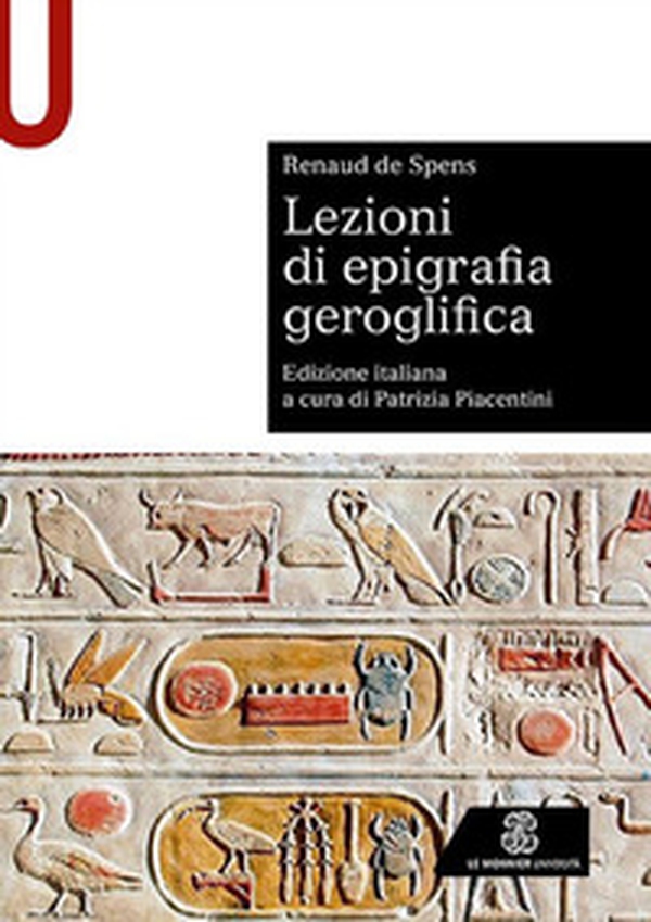 Lezioni di epigrafia geroglifica - Librerie.coop Lezioni di epigrafia geroglifica - Librerie.coop