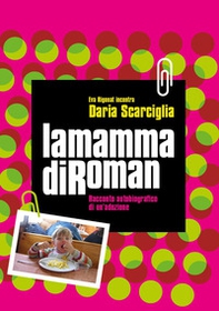 La mamma di Roman - Librerie.coop
