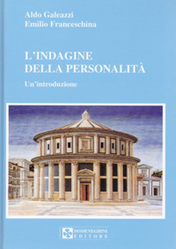 L'indagine della personalità. Un'introduzione - Librerie.coop L'indagine della personalità. Un'introduzione - Librerie.coop