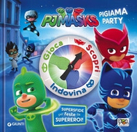 Pigiama party. Pj Masks - Librerie.coop