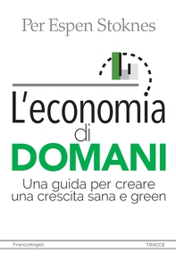 L'economia di domani - Librerie.coop L'economia di domani - Librerie.coop