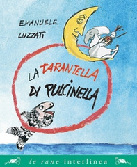 La tarantella di Pulcinella - Librerie.coop