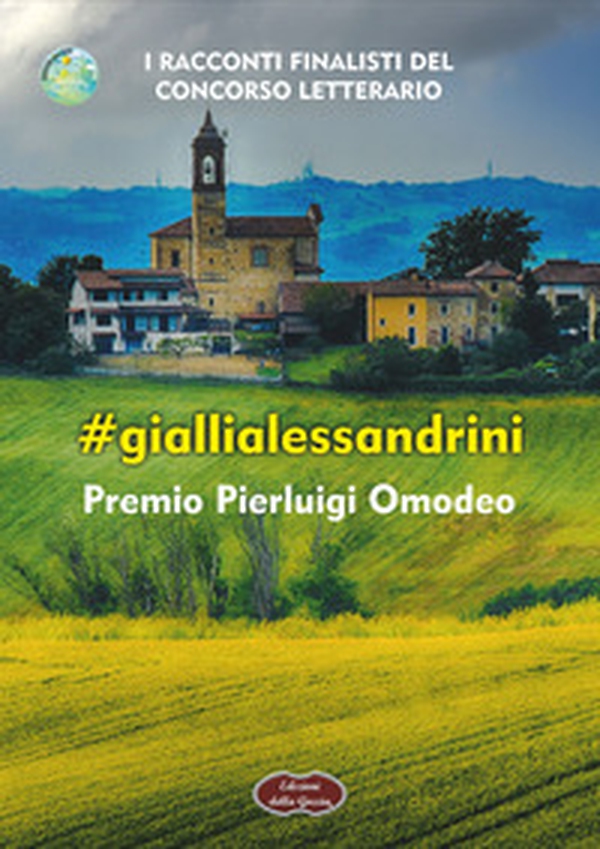 #giallialessandrini. Premio Pierluigi Omodeo - Librerie.coop #giallialessandrini. Premio Pierluigi Omodeo - Librerie.coop