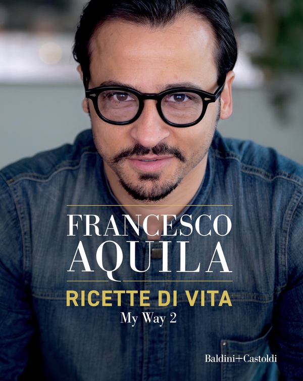 RICETTE DI VITA - MY WAY vol 2 - Librerie.coop RICETTE DI VITA - MY WAY vol 2 - Librerie.coop