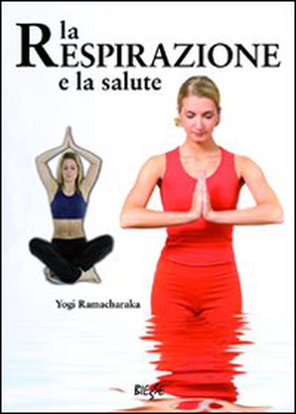 La respirazione e la salute - Librerie.coop La respirazione e la salute - Librerie.coop