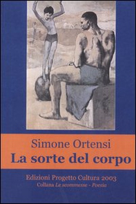 La sorte del corpo - Librerie.coop