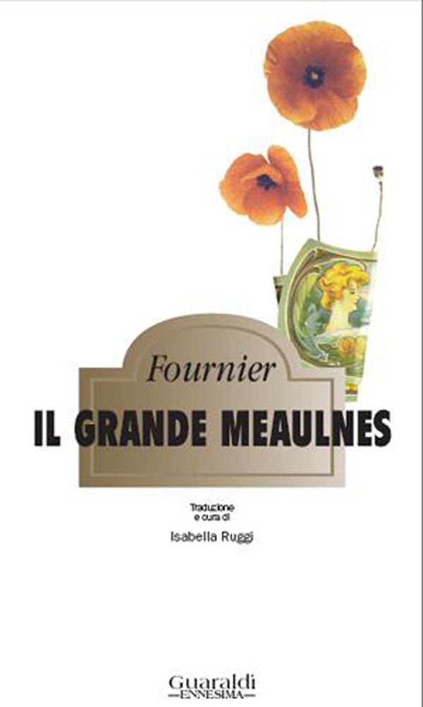 Il grande Meaulnes - Librerie.coop Il grande Meaulnes - Librerie.coop