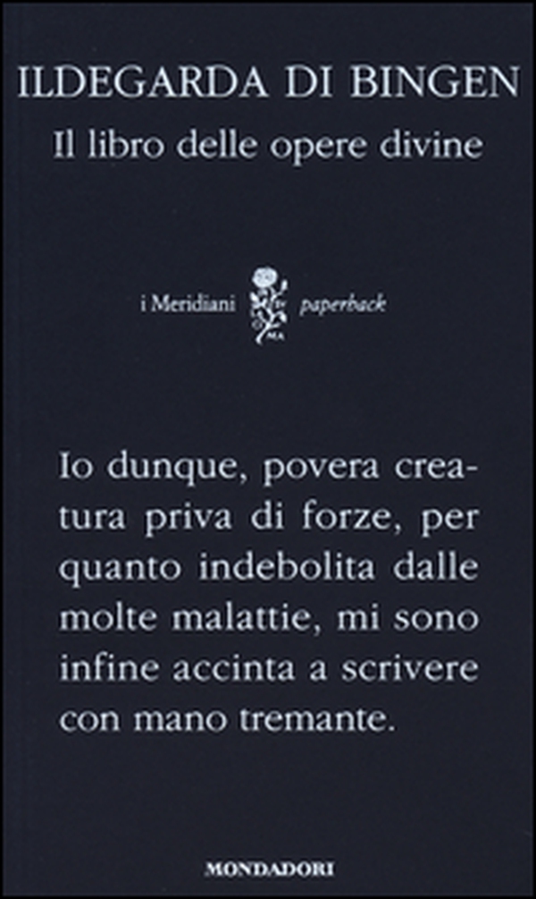 Il libro delle opere divine. Testo latino a fronte - Librerie.coop Il libro delle opere divine. Testo latino a fronte - Librerie.coop